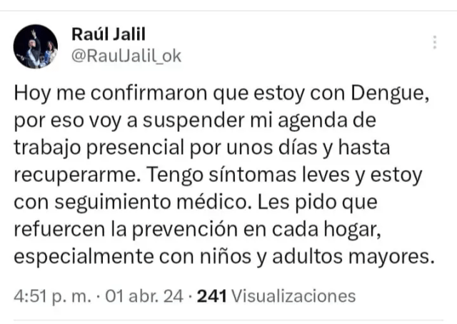 Raúl Jalil confirmó que tiene dengue